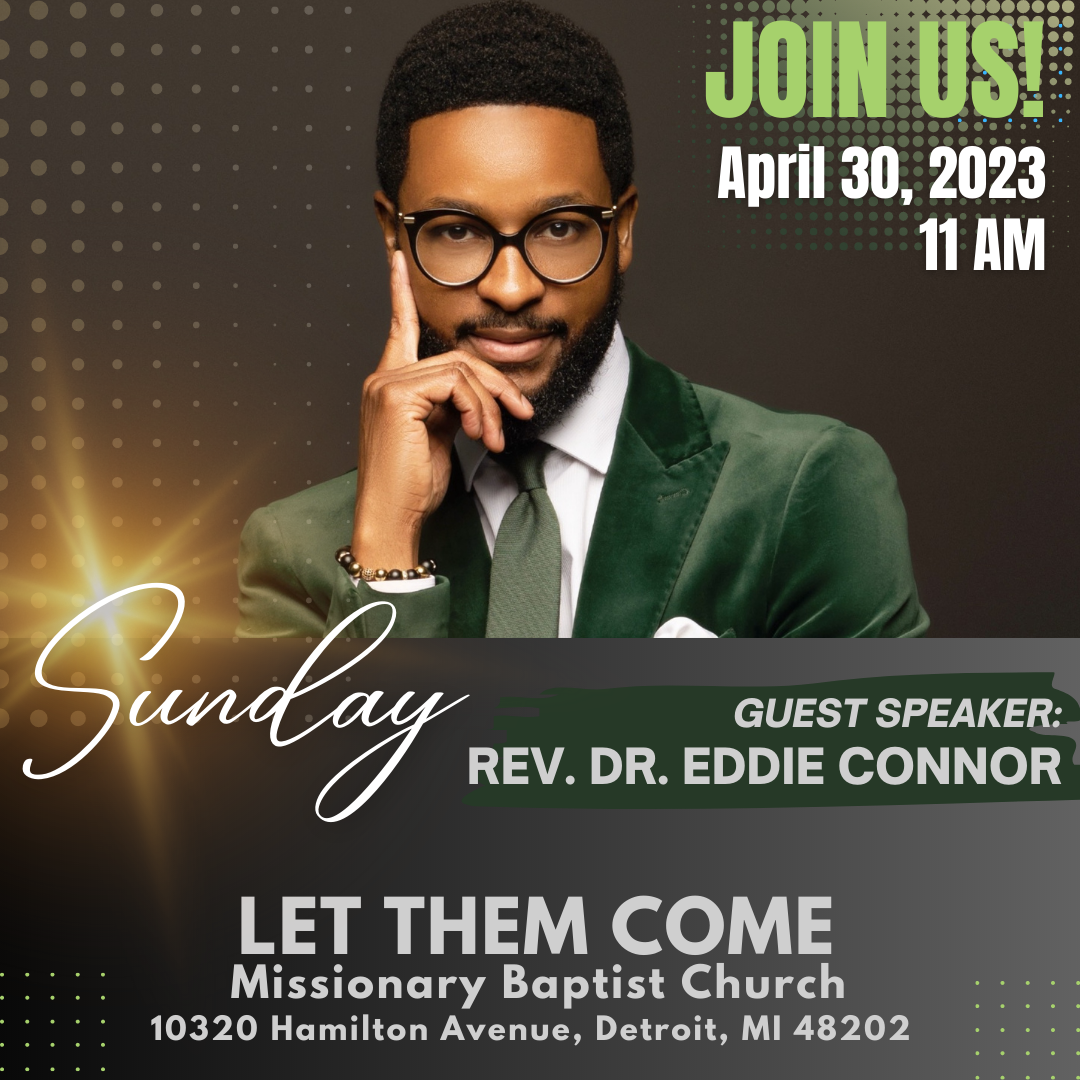 guest-speaker-rev-dr-eddie-connor-4-30-23-let-them-come